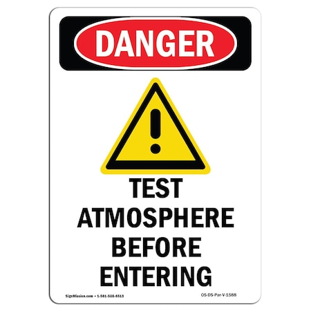 OSHA Danger Sign, Test Atmosphere Before, 24in X 18in Decal